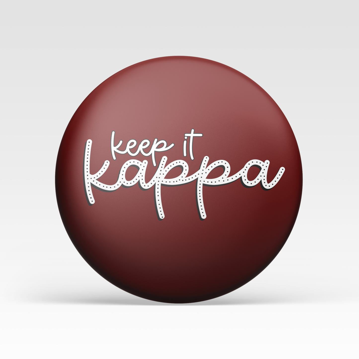 Keep It Kappa - Maroon