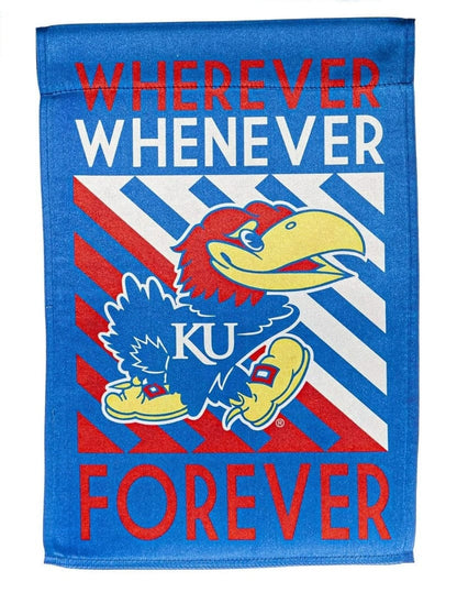Kansas Jayhawks Garden Flag 2 Sided Wherever Whenever Forever