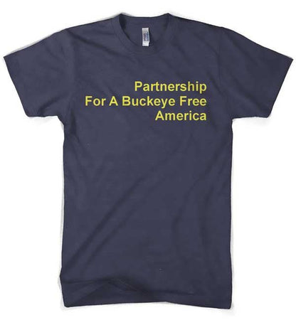 Mens T-Shirt Partnership For A Buckeye Free America (Navy)