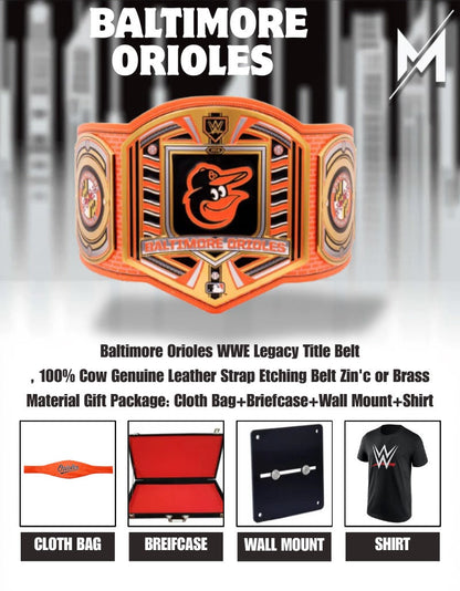 Baltimore Orioles WWE Legacy Title Belt